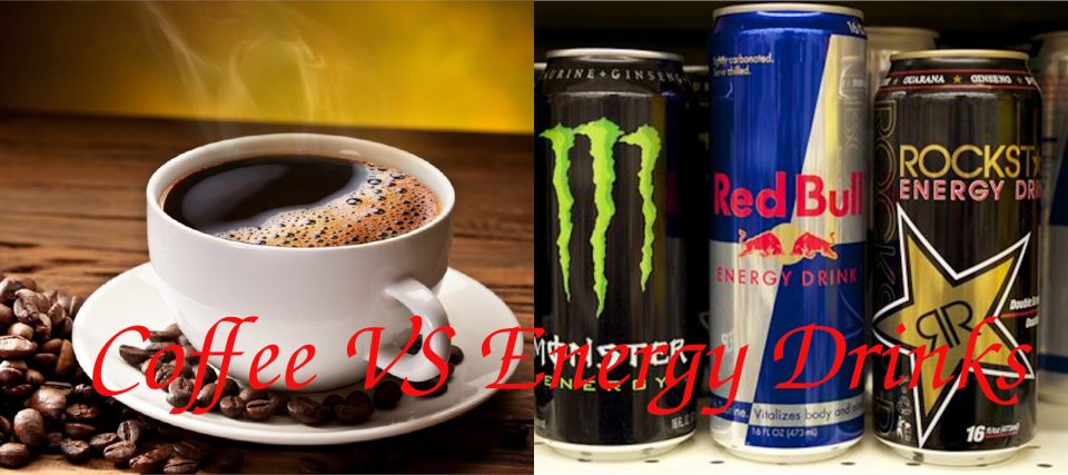 Coffee vs Energy Drinks | Which Is Better?